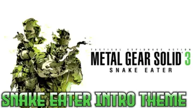 MGS 3 Snake Eater Intro Theme