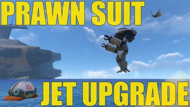 Prawn Suit Jet Upgrade
