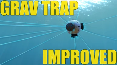 Grav Trap Improved