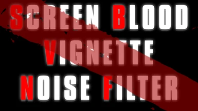 Screen Blood - Vignette - Noise Begone