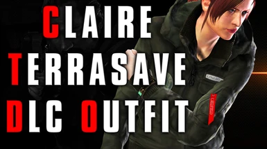 Claire TerraSave DLC Restoration