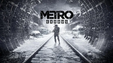 Metro Exodus - Performance and Gameplay Enhancer