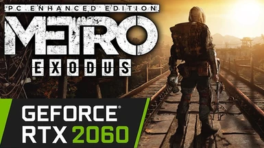 Metro Exodus Enhanced Edition  EXTREME QUALITY and HIGH PERFORMANCE