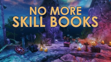 No more skill books