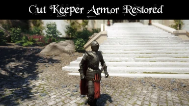 Cut keeper armor restoration