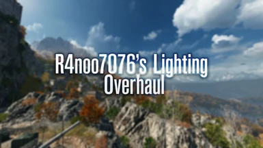 R4noo7076's Lighting Overhaul