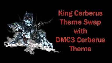 DMC3 Cerberus Theme (Replacement for King Cerberus)