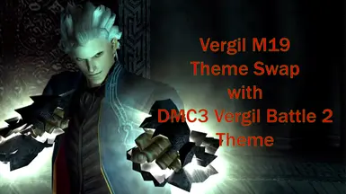 DMC3 Vergil Battle 2 Theme (Replacement for M19)