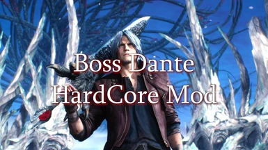 Boss Dante HardCore