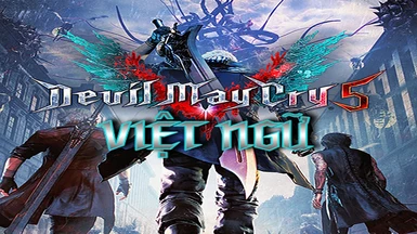 Devil May Cry 5 Vietnamese Translation (Unofficial Update)