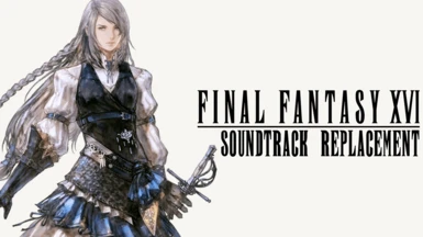 Final Fantasy XVI Soundtrack Replacement