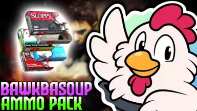 Bawkbasoup Ammo Pack