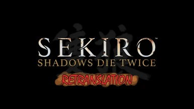 Sekiro Retranslation - Translation from japanese