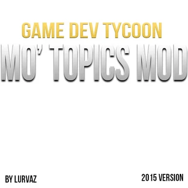 Mo' Topics Mod v1.0 English and Spanish
