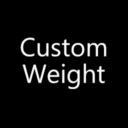 Custom Weight