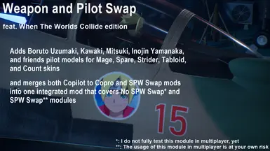 Weapon and Pilot Swap mod featuring No SPW Swap and SPW Swap modules