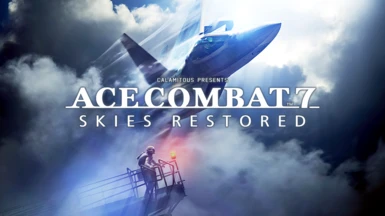Ace Combat 7 - Skies Restored