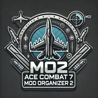 Ace Combat 7 Mod Organizer 2 Support