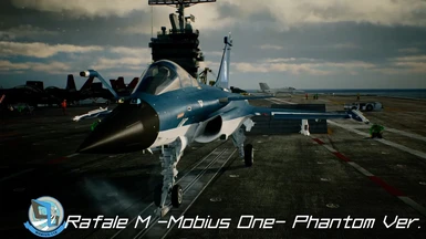 Rafale M -Mobius One- Phantom and Raptor Ver.