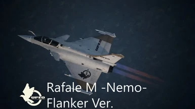 Rafale M -Nemo- Flanker and Berkut Versions