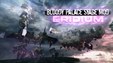 Bloody Palace Stage - Eridium