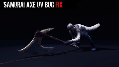Samurai Axe UV Bug Fix