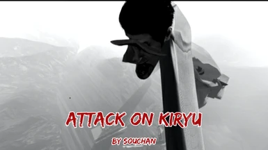 Attack On Kiryu