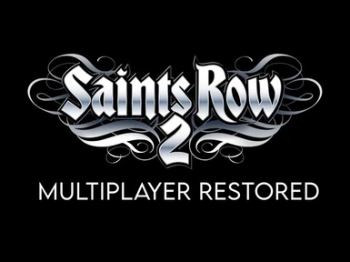 Saints Row 2 - Multiplayer Restored