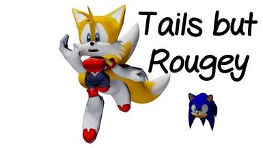 Tails But Rougey