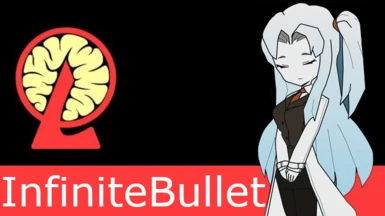 Infinite Bullet Mod