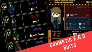 Cosmetic E.G.O Suits