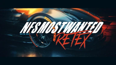 NEED FOR SPEED MOST WANTED RETEX