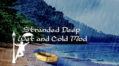 Stranded Deep Wet and Cold (SOLO)
