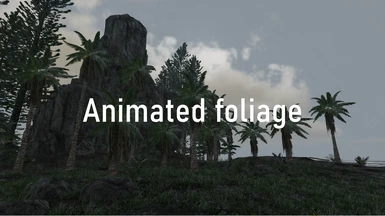 Stranded Deep Animated Foliage Mod