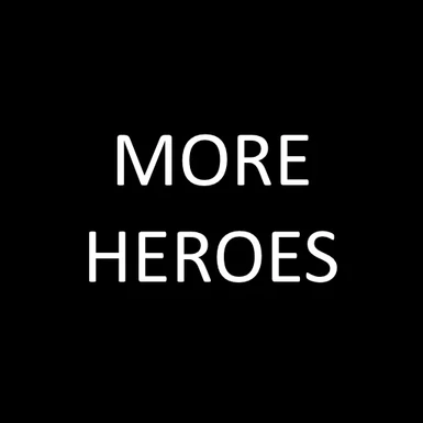 More heroes