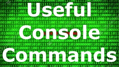 Useful Console Commands