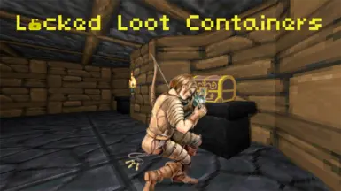 Locked Loot Containers - Chest And Loot Overhaul