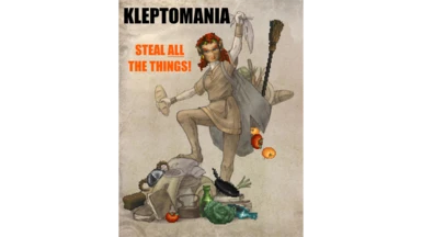 Kleptomania - A Thief And Stealing Mod