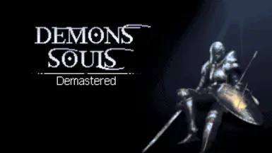 Demon's Souls - Demastered