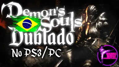 Dublagem Demon's Souls Oficial Para Playstation 3