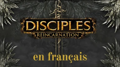 Disciples 3 Reincarnation - Traduction fr
