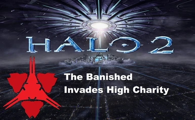 Halo 2 - Banished Invasion of High Charity