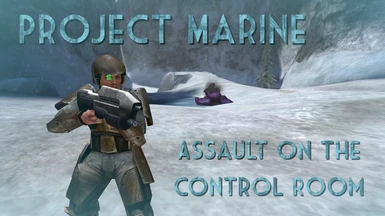 Project Marine - Assault On The Control Room