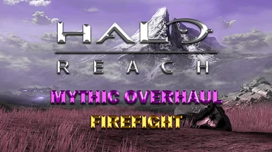Halo Reach Mythic Overhaul (Firefight)