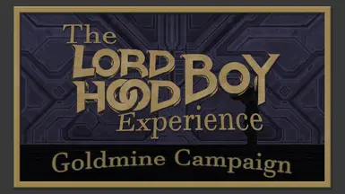 Lord Hood Boy's Goldmine Campaign