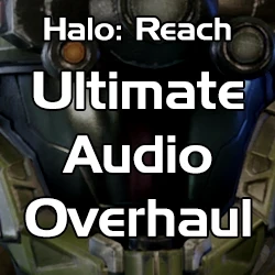 Halo Reach - Ultimate Audio Overhaul