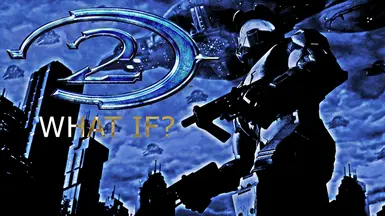 Halo 2 What If