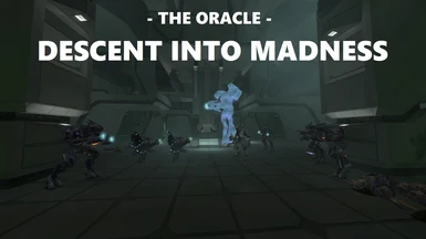 The Oracle - Descent Into Madness - Halo 2 Campaign Mission Overhaul