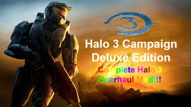 Halo 3 Campaign Deluxe Edition