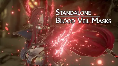 Standalone Blood Veil Masks